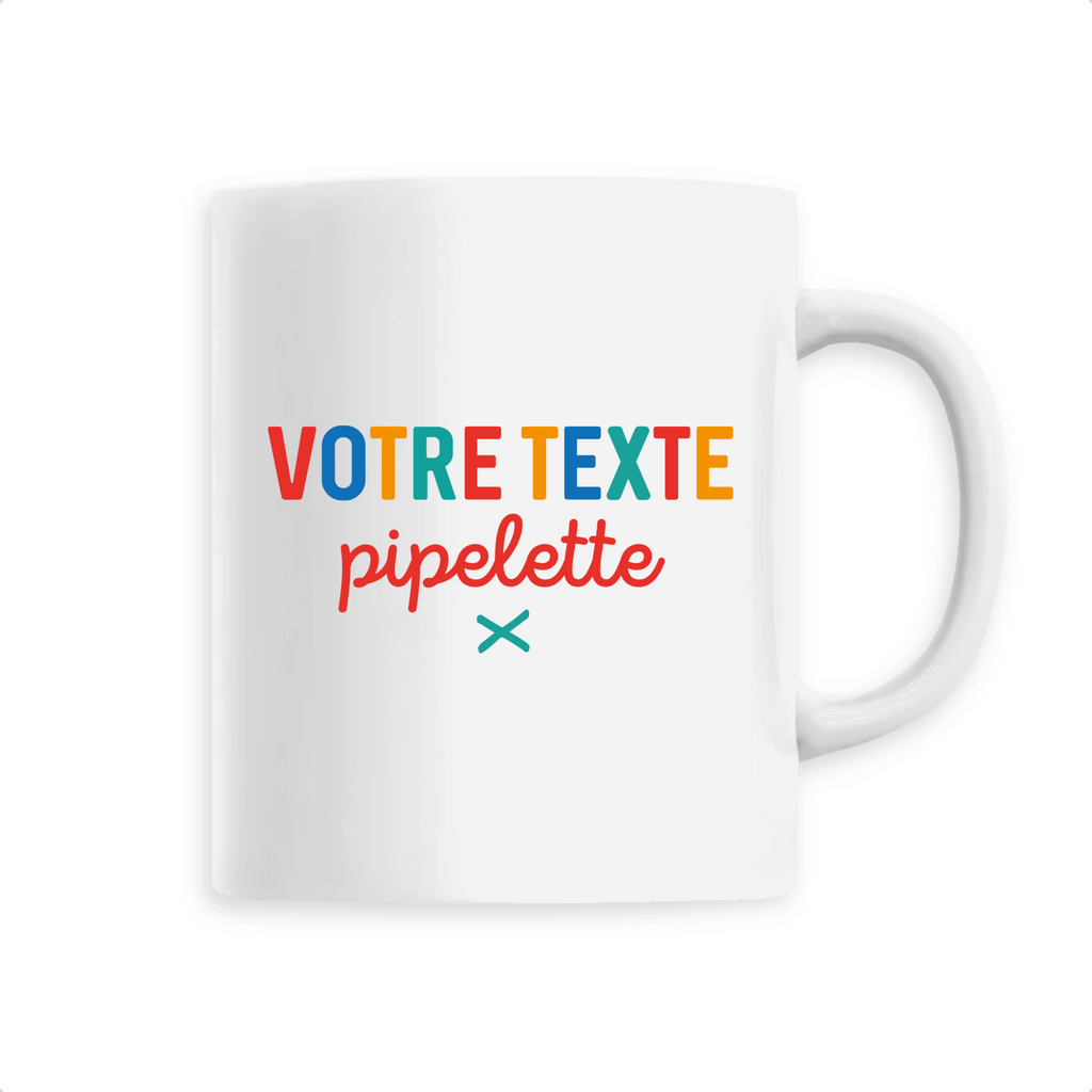 Votre texte pipelette - À Personnaliser -