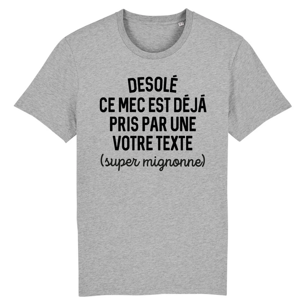 T shirt ce 2025 mec est deja pris